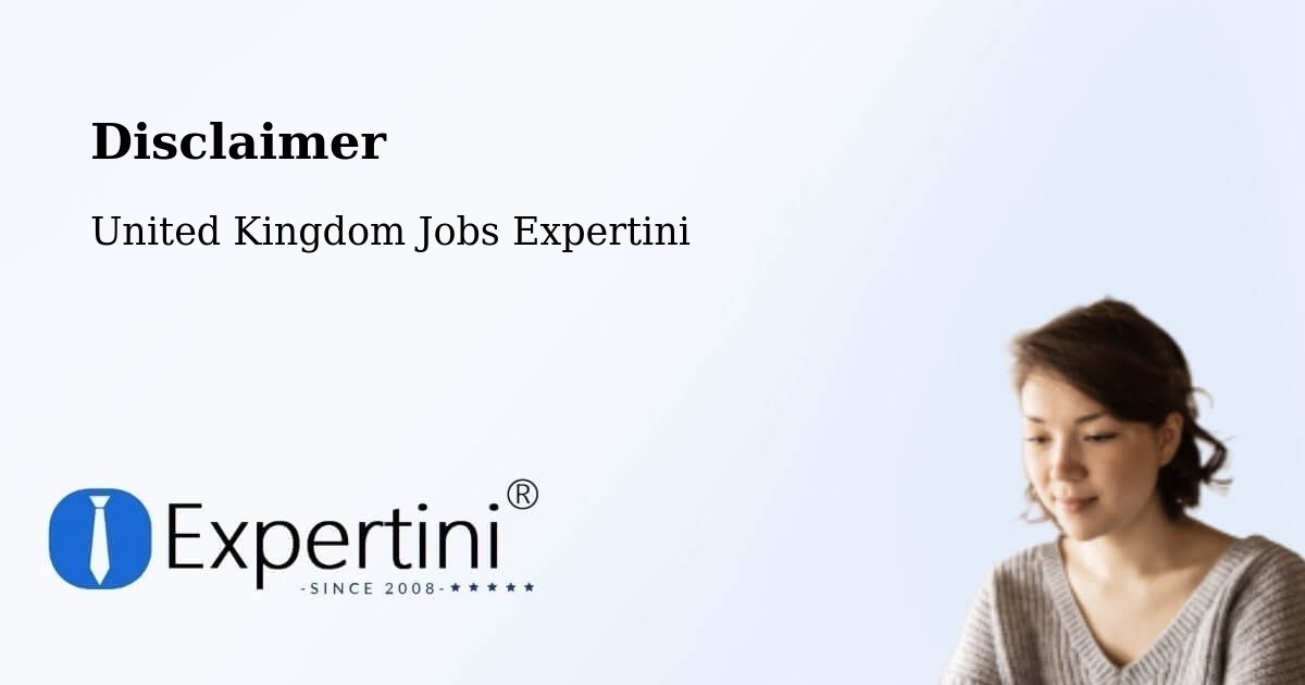 Disclaimer – Addlestone - United Kingdom Jobs Expertini